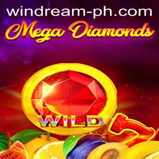 MegaDiamond: Dive into the Dazzling World of WINDREAM.PH's Latest Adventure