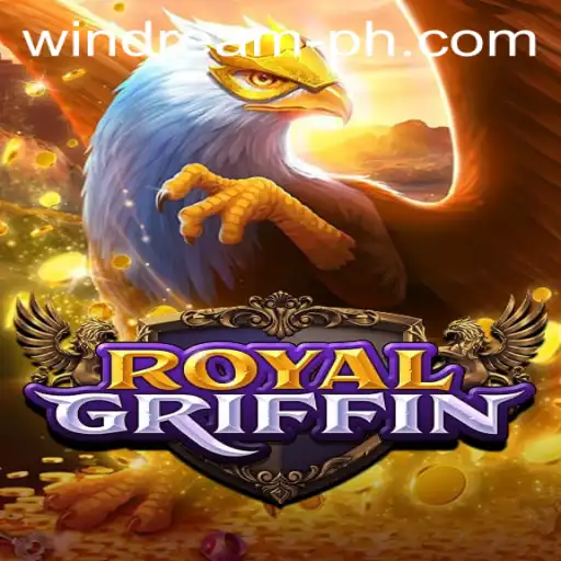 RoyalGriffin: A Journey into the Mystical Realm of WINDREAM.PH